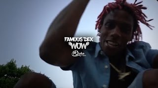 Famous Dex - \