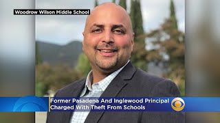 Former Pasadena, Inglewood Principal Charged With Theft From Schools