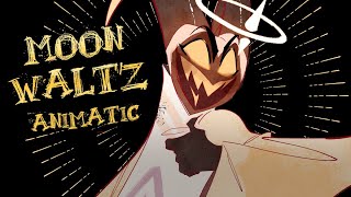 HAZBIN HOTEL || MOON WALTZ animatic