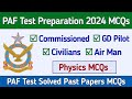 Paf test preparation 2024 Physics | PAF Physics test Past Papers  | Paf Online test preparation 2024