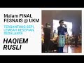 Haqiem Rusli | Malam Final FESNAIS @ UKM - Tergantung Sepi, Lembah Kesepian dan Segalanya