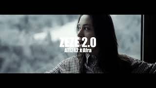 ATİ242 x Afra - ZEZE 2.0