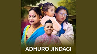 Adhuro Jindagi