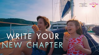 Write your new chapter | Amazing Thailand Amazing New Chapter