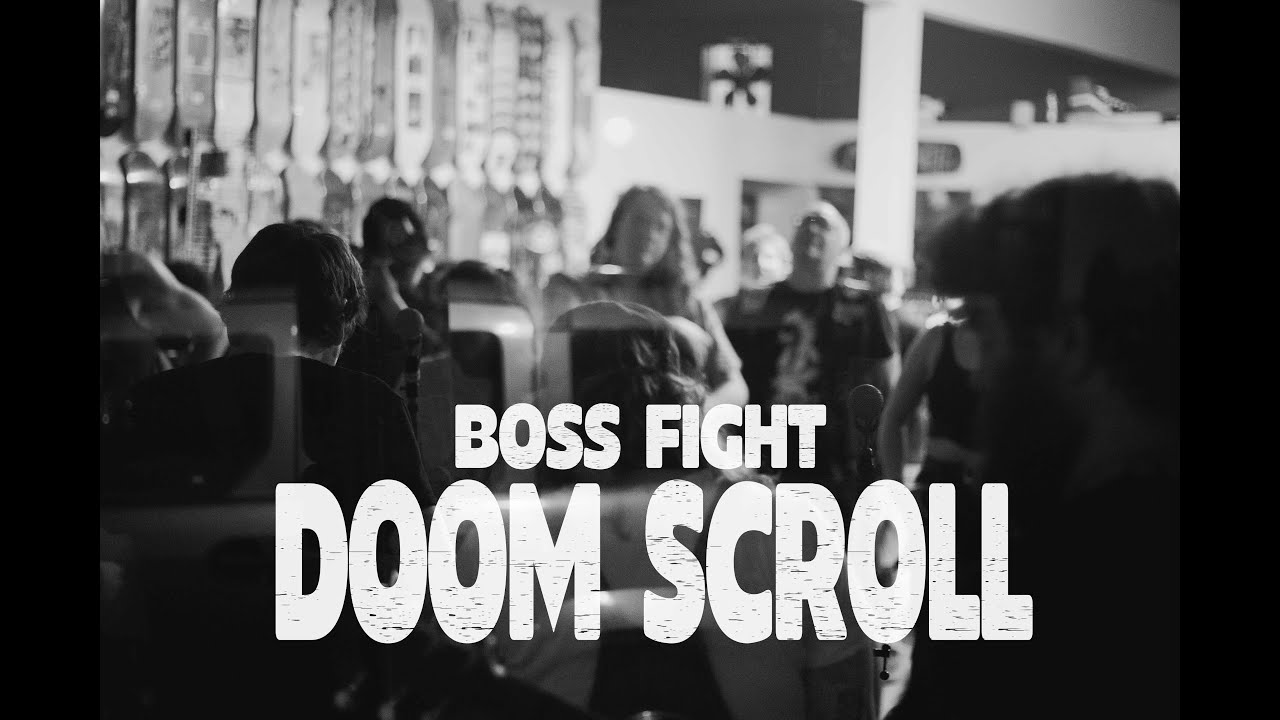 Doom Scroll Boss Fight Youtube