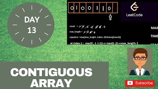 leetcode 525.contiguous array | leetcode Day 13 challenge | python solution(Intuitive Explanation)