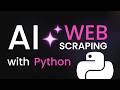 AI Web Scraping With Python | Web Scraping Tutorial