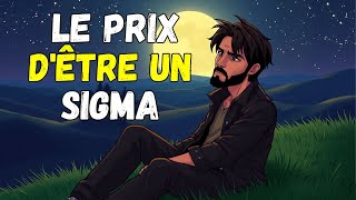 Le Côté Sombre d’Être un Sigma Dont Presque Personne ne Parle