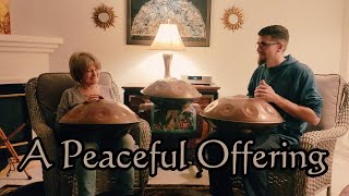 A Peaceful Offering | 1 Hour Handpan Meditation | Kim and Mark