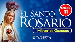 Santo Rosario de hoy Sábado 11 de Enero I MISTERIOS GOZOSOS I Arquidiócesis Manizales.