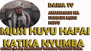 Mjusi Huyu Hafai Katika Nyumba / Anahasadi Na Uchawi Huyu Mjusi / Sheikh Othman Micheal