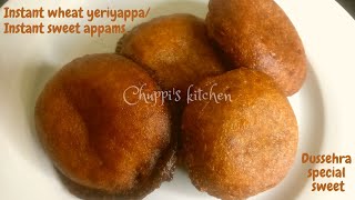 Super soft and tasty wheat yeriyappa - wheat sweet appams - Dussehra special sweet recipe