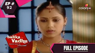 Balika Vadhu | बालिका वधू | Episode 92