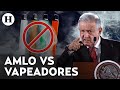 AMLO critica a la SCJN por declarar inconstitucional la prohibición de los vapeadores