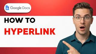 How to Hyperlink on Google Docs [2026 Full Guide]