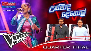 Poornima Lakshani | Unmada Dethol (උන්මාද දෙතොල්) | Quarter Final | The Voice Sri Lanka