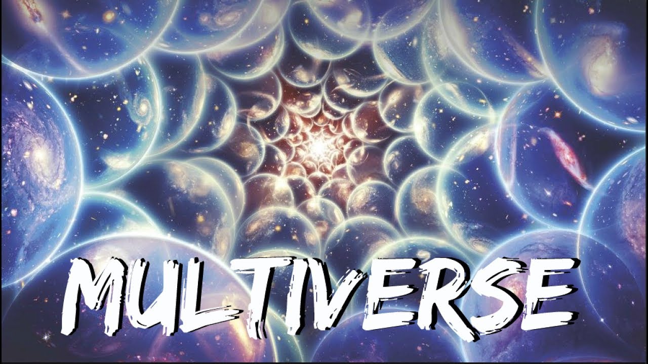 Multiverse Documentary Youtube