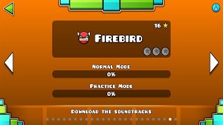 Firebird FULL VER | Geometry Dash 2.2 (Fan Made)