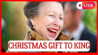 ROYAL FAMILY IN SHOCK! PRINCESS ANNE'S CHRISTMAS GIFT TO KING CHARLES REVEALED