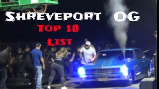 Shreveport OG TOP 10 LIST