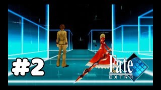 【実況】これが月の聖杯戦争【Fate Extra】#2：モラトリアム