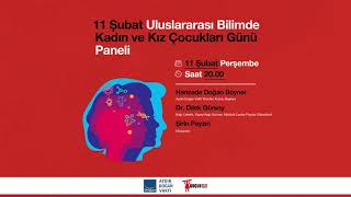 11 Şubat Uluslararası Bilimde Kadın ve Kız Çocukları Günü’nü Birlikte Kutluyoruz!