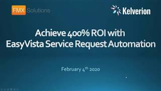 Achieve 400% ROI with EasyVista Service Request Automation