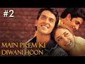 Main Prem Ki Diwani Hoon Full Movie | Part 2/17 | Hrithik, Kareena | Hindi Movies