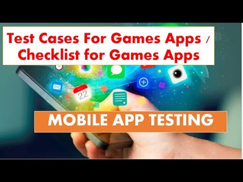 Test cases for gaming apps / Checklist for gaming apps