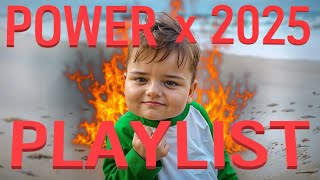 [Playlist🎵] Boost Your Power Level by 2025% 💥💪