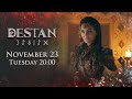 Destan Trailer 1 with Urdu Subtitles | @Destanatv  First Episode on Tuesday, November 23 at 20:00