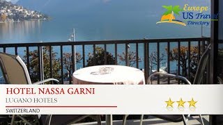 Hotel Nassa Garni - Lugano Hotels, Switzerland