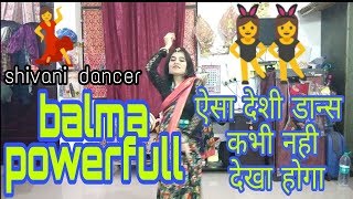 Balma Powerfull | Ajay Hooda | Ak jatti | Anjali | Raghav | Gajender Phogat | Shivani Dancer