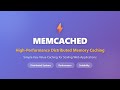 Memcached Explained: High-Performance Distributed Caching for Scaling Web Apps