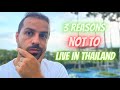 3 REASONS NOT TO LIVE IN THAILAND ( PROBLEMS IN THAILAND) / CONS OF LIVING IN THAILAND