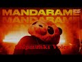 dilo mandarame chipmunks voice