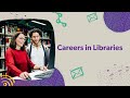 Work Ready: Careers in Libraries