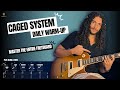 Daily CAGED System Warmup | Play the Entire Fretboard