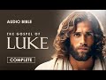 The Gospel of Luke | Complete | Audio Bible (CEV)