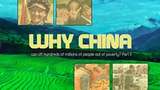 Why China can lift hundreds of millions out of poverty (Part 2)