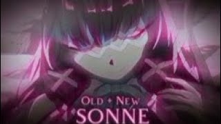 Sonne| Old + New | But without nightcore |... Columbina..|