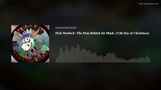 Dick Warlock: The Man Behind the Mask. (11th Day of Christmas)