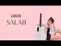 LOBOW - SALAH ( Cover & Lirik Tami Aulia )