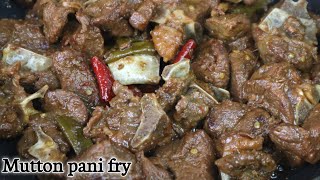 Mutton pani fry |Healthy mutton recipe |Oil free mutton recipe