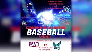 Diamond in the Rough Baseball Camp is this weekend