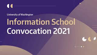iSchool Convocation 2021