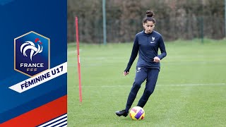 Les U17 Féminines préparent le deuxième tour de l'Euro à Clairefontaine I FFF 2022