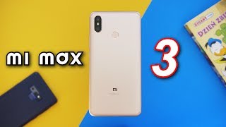 Xiaomi Mi Max 3   ▕ test, recenzja #128 [PL]