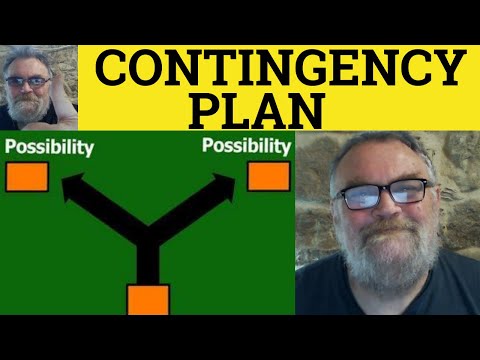What means contingency plan?