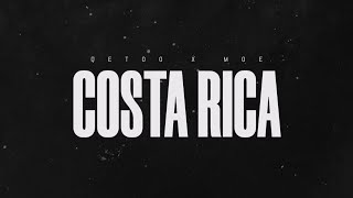 MOE X Qetoo  - Costa Rica [Official Remix] | مو وكيتو - كوستا ريكا